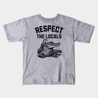 Respect the Locals Kids T-Shirt